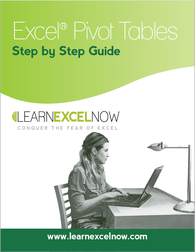 Learn Excel Now - Pivot Tables Step-By-Step Guide